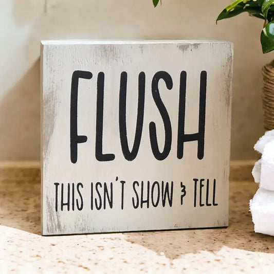 Flush - Funny Bathroom Rustic Wood Shelf Sitter