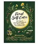 Feral Self Care