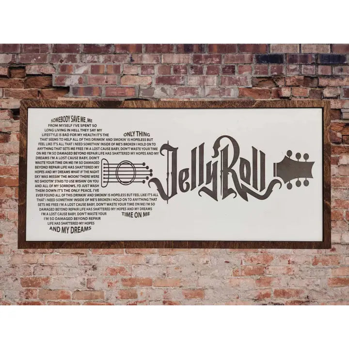 Wall Sign - Save Me Jelly Roll